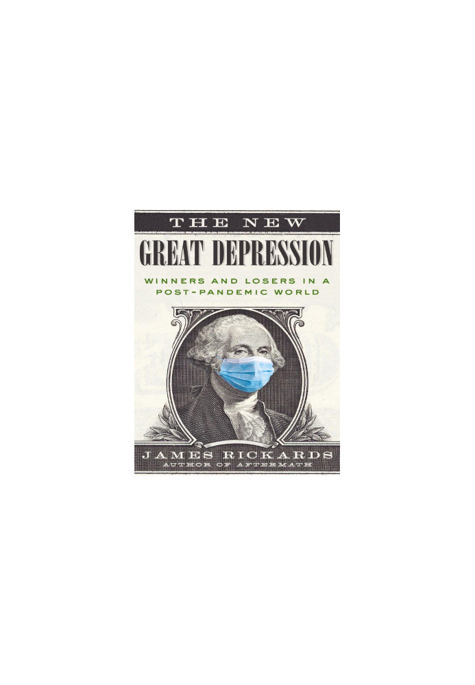 The New Great Depression