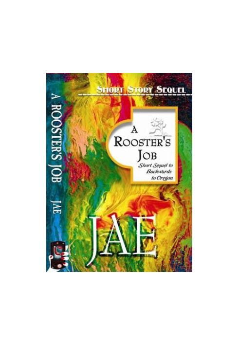 A Rooster's Job