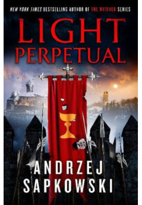 Light Perpetual (Hussite Trilogy, 3)
