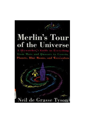 Merlin's Tour of the Universe