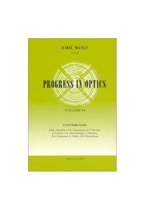 Progress in Optics, Vol. 44