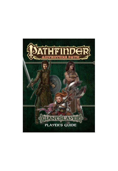 Pathfinder Adventure Path: Giantslayer Player's Guide
