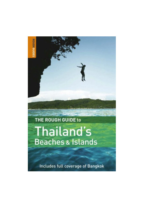 The Rough Guide to Thailand's Beaches & Islands