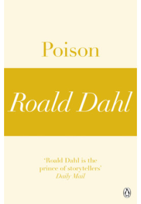 Poison (A Roald Dahl Short Story)