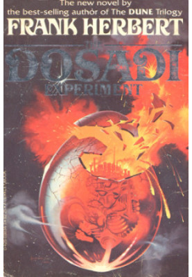 The Dosadi Experiment