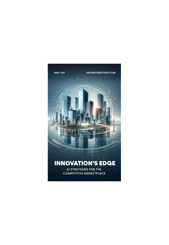 Innovation's Edge: AI Strategies for the Competitive Marketplace