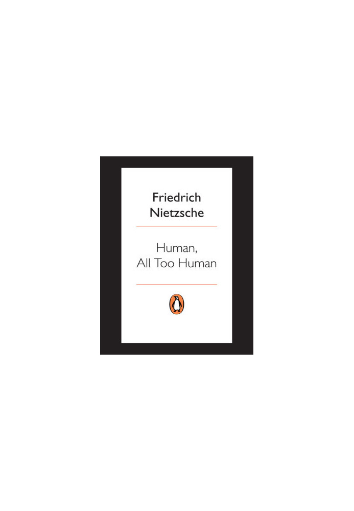 Human, All Too Human