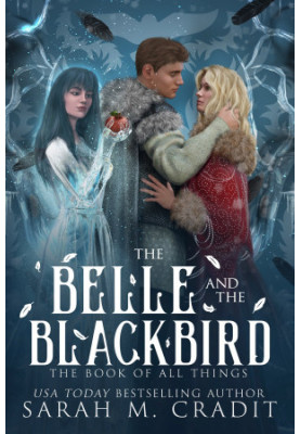 The Belle and the Blackbird (Guardians Cycle 2)