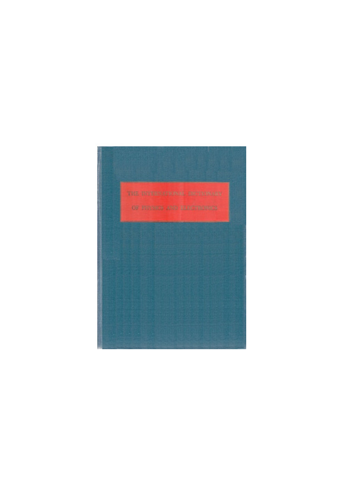 International Dictionary of Physics and Electronics: English, French, German, Russian, Spanish