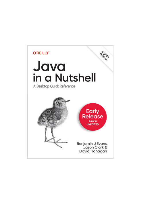 Java in a Nutshell, 8th Edition (Third Early Release)
