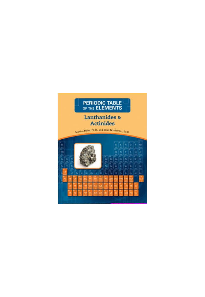 Lanthanides, Actinides (Periodic Table of the Elements)