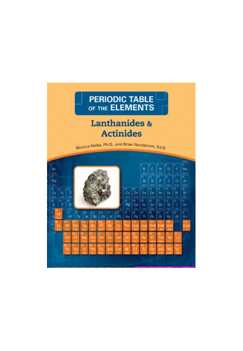 Lanthanides, Actinides (Periodic Table of the Elements)