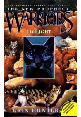 Warriors: The New Prophecy 05 Twilight