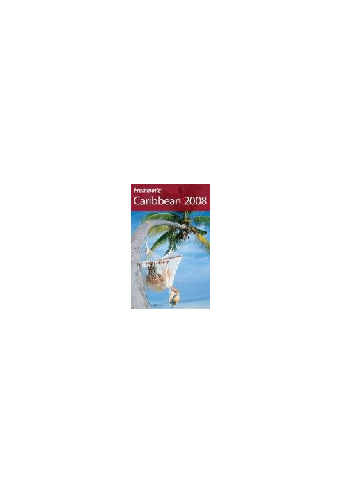 Frommer's Caribbean 2008 (Frommer's Complete)