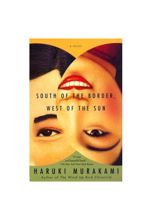 South of the Border, West of the Sun