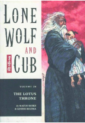 Lone Wolf and Cub 28, Vol. 28) Lotus Throne (2003) [DARK HORSE COMICS]