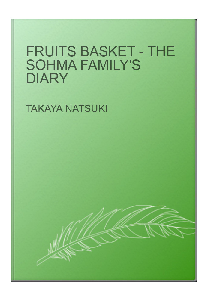 Fruits Basket - The Sohma Family's Diary