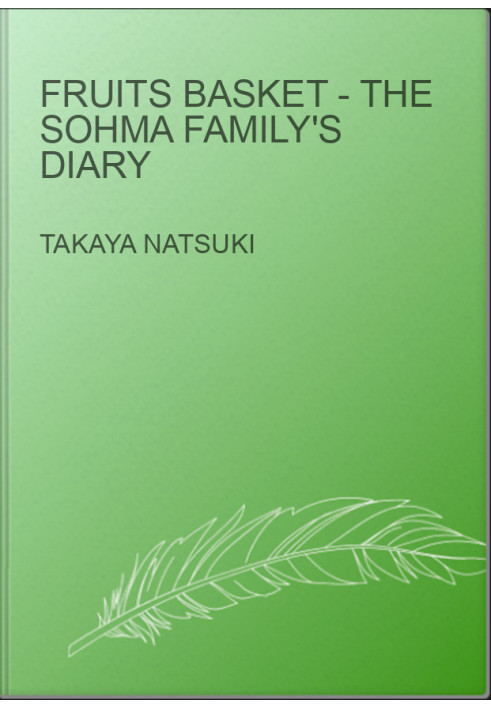 Fruits Basket - The Sohma Family's Diary