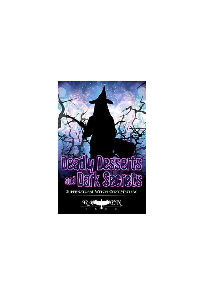 Deadly Desserts and Dark Secrets
