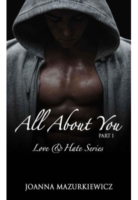 [Love & Hate 01] • All about you