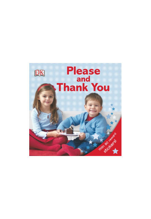 Please and Thank You