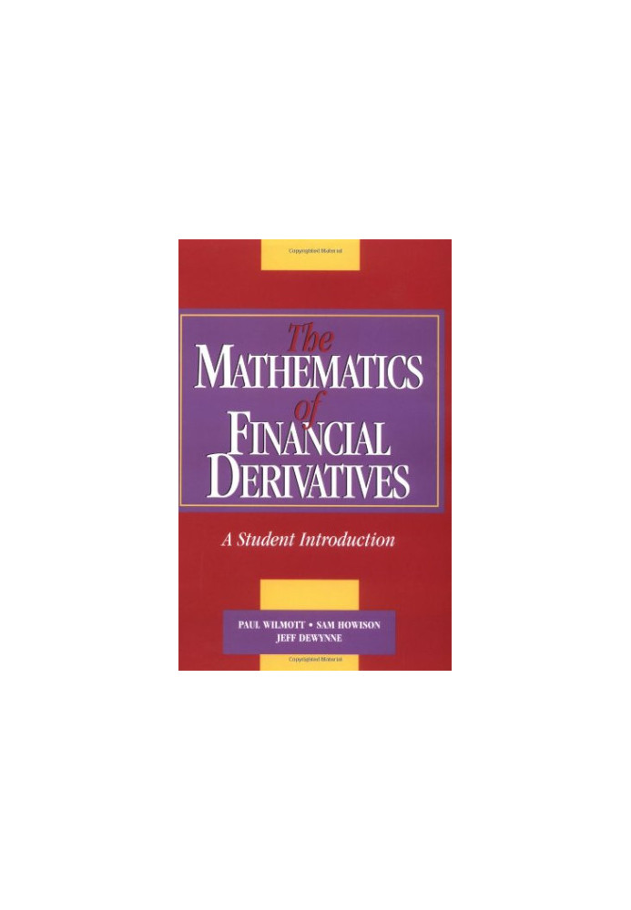 The Mathematics of Financial Derivatives: A Student Introduction