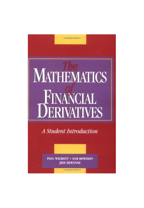 The Mathematics of Financial Derivatives: A Student Introduction