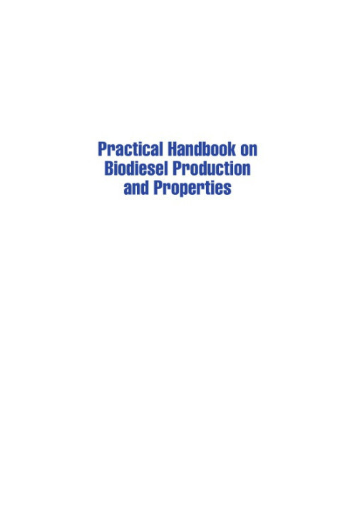Practical handbook on biodiesel production and properties