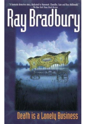 Death is a Lonely Business