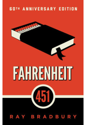 Fahrenheit 451: A Novel