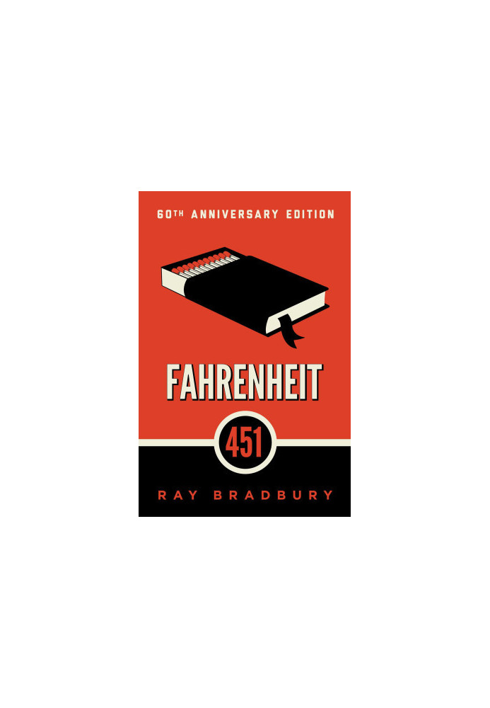 Fahrenheit 451: A Novel