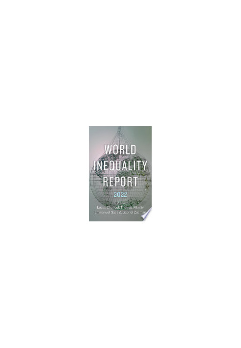 World Inequality Report 2022