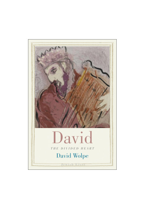 David: the divided heart