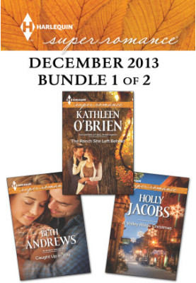 Harlequin Superromance December 2013 - Bundle 1 of 2 · An Anthology