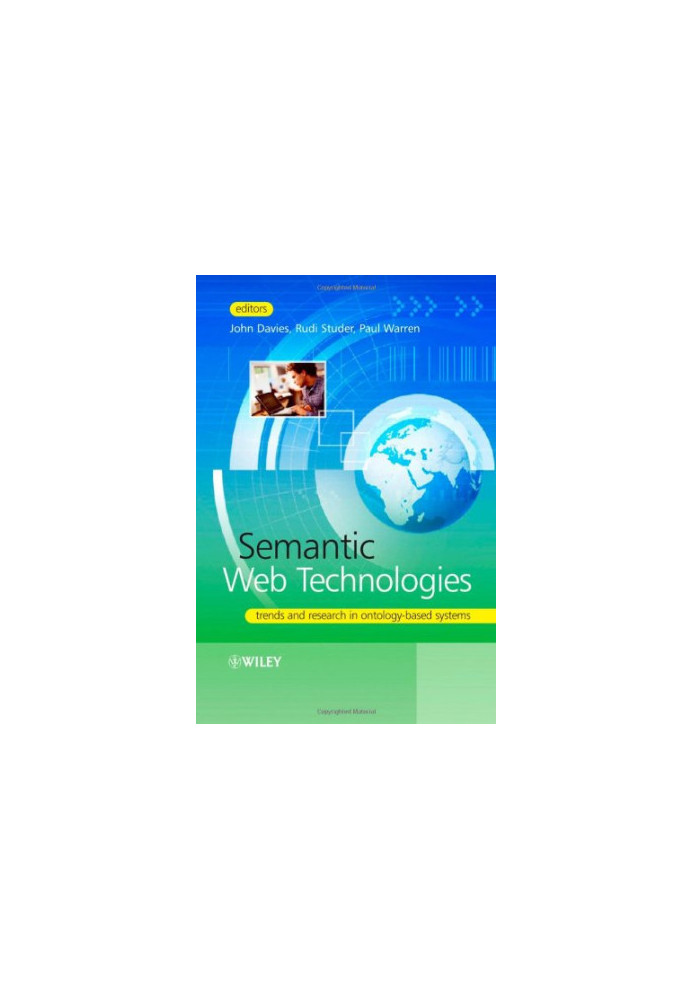 Semantic Web Technologies: Trends and Research in Ontology-based Systems