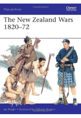 The New Zealand Wars 1820–72