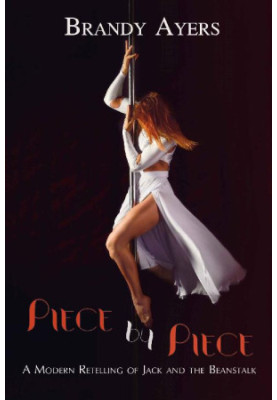 [Modern Erotic Fairy Tales 01] • Piece by Piece · A Modern Retelling of Jack and the Beanstalk