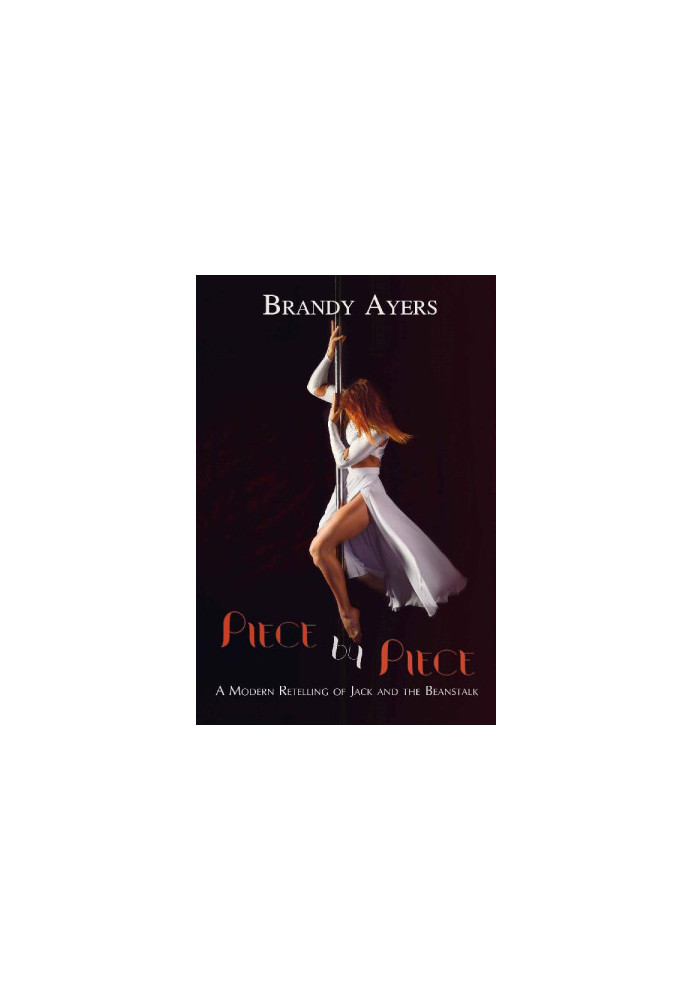 [Modern Erotic Fairy Tales 01] • Piece by Piece · A Modern Retelling of Jack and the Beanstalk