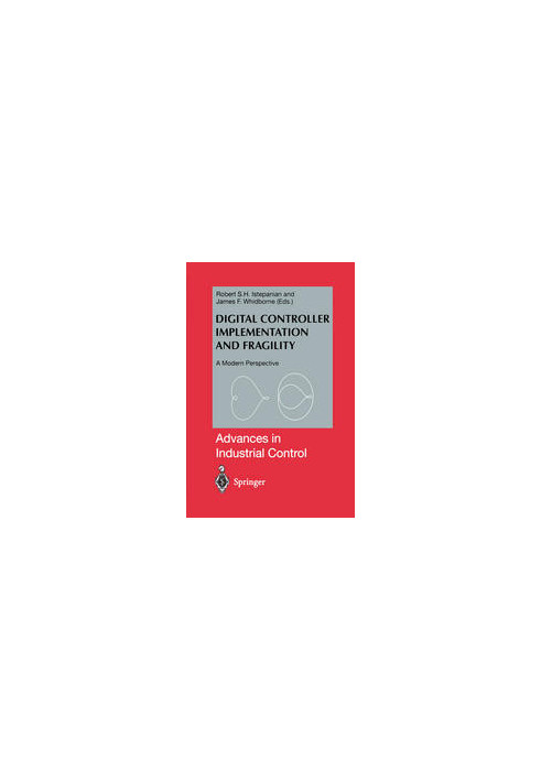 Digital Controller Implementation and Fragility: A Modern Perspective