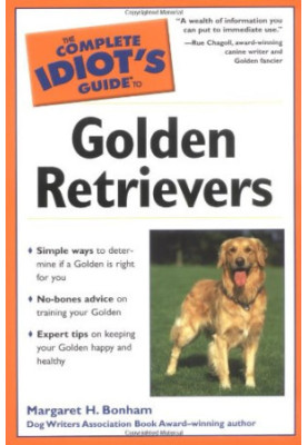 The Complete Idiot's Guide to Golden Retrievers
