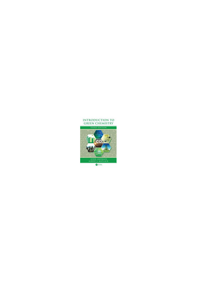 Introduction to Green Chemistry