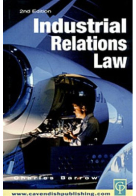 Industrial Relations Law, 2nd Edition