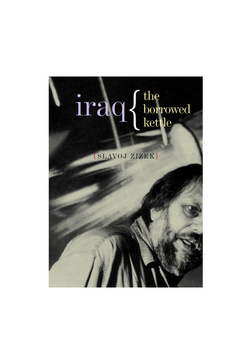Iraq: The Borrowed Kettle