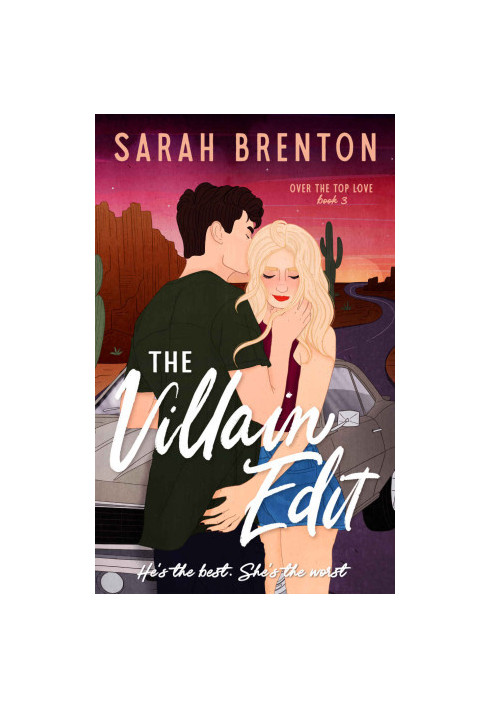 The Villain Edit (Over the Top Love)