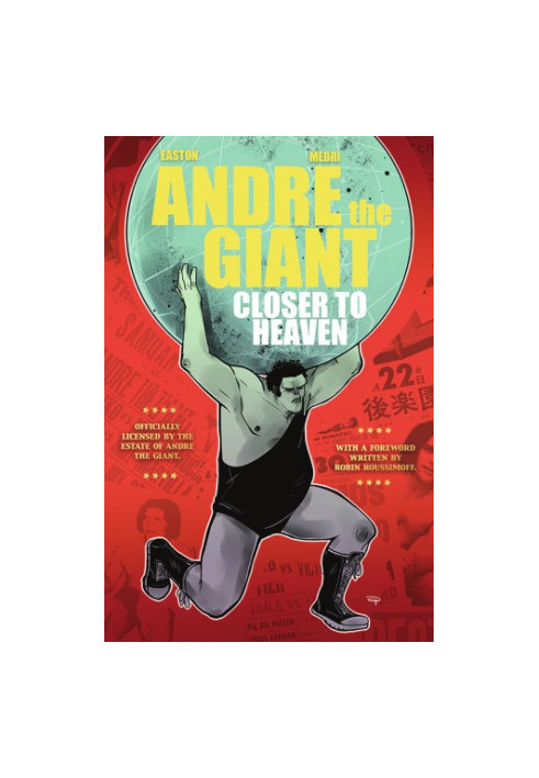 Andre the Giant: closer to Heaven