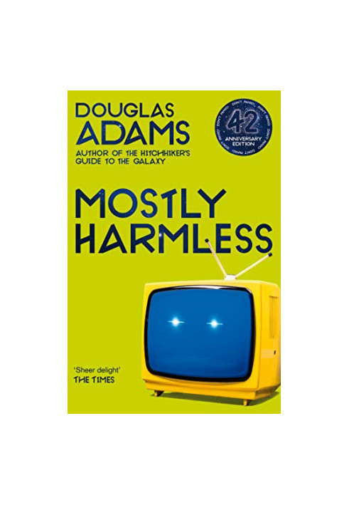Mostly Harmless - The Hitchhiker's Guide to the Galaxy, Book 5