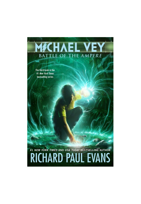 [Michael Vey 03] • Battle of the Ampere