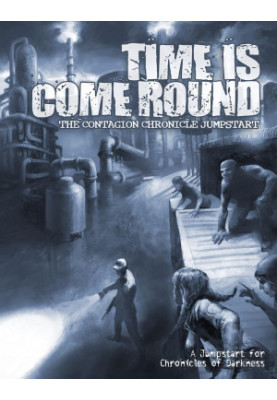 The Contagion Chronicle JUMPSTART - Time Is Come Round