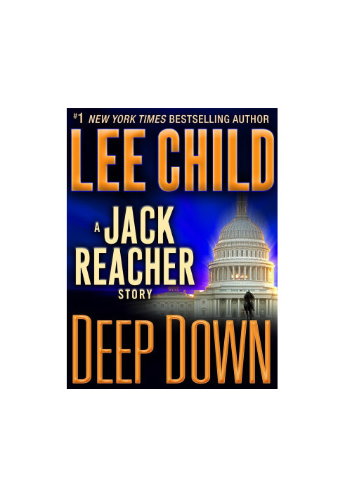 Deep Down: A Jack Reacher Story