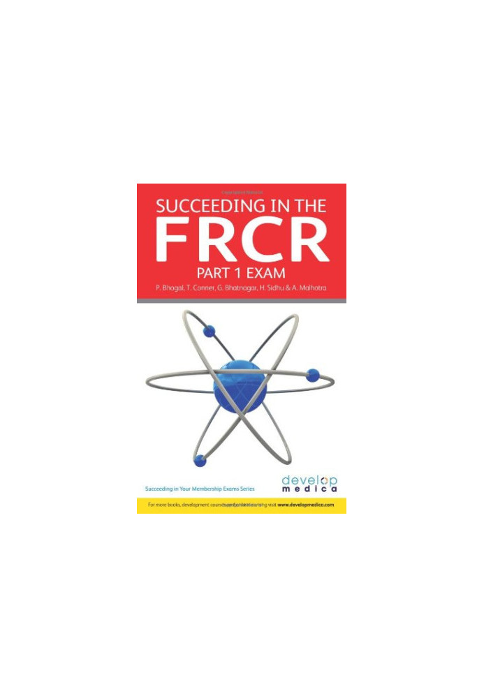 Succeeding in the Frcr Part 1 Exam Essential Revision Notes and over 1000 Practice Mcq's (Developmedica)